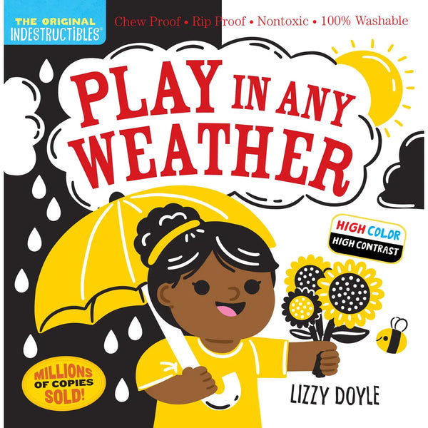 Indestructibles: Play in Any Weather High Contrast