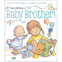 You're Getting A Baby Brother!
