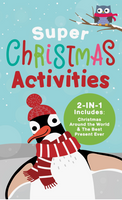 Super Christmas Activities 2-in-1 : Includes Christmas Aroun