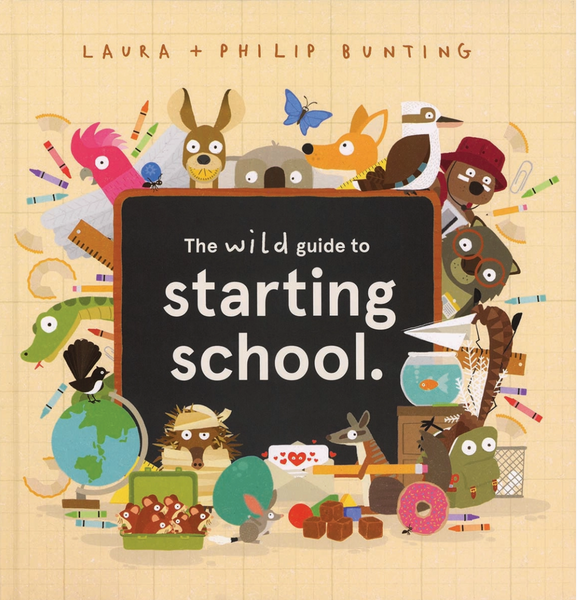 The Wild Guide To Starting School