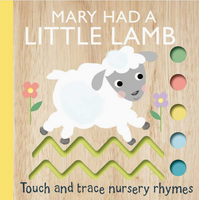 Touch and Trace Nursery Rhymes: Mary Had A Little Lamb